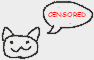 cat with 'censored' speechbubble